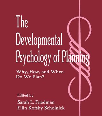 The Developmental Psychology of Planning