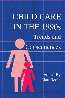 Child Care in the 1990s