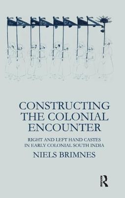 Constructing the Colonial Encounter