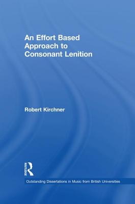 An Effort Based Approach to Consonant Lenition