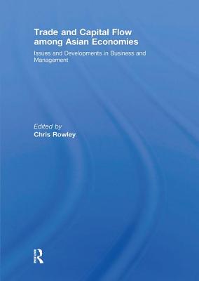 Trade and Capital Flow among Asian Economies