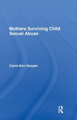 Mothers Surviving Child Sexual Abuse