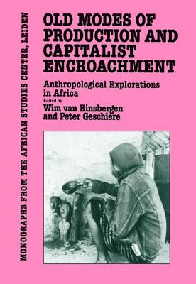 Old Modes of Production and Capitalist Encroachment