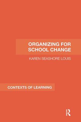 Organizing for School Change