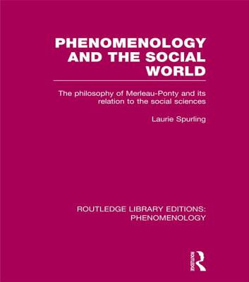 Phenomenology and the Social World