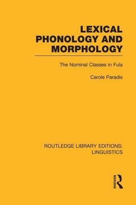 Lexical Phonology and Morphology (RLE Linguistics A: General Linguistics)