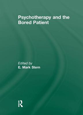 Psychotherapy and the Bored Patient