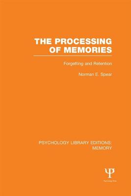 The Processing of Memories (PLE