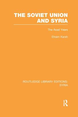 The Soviet Union and Syria (RLE Syria)