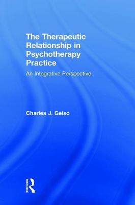 The Therapeutic Relationship in Psychotherapy Practice