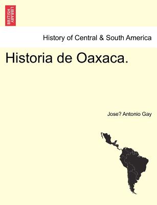 Historia de Oaxaca.