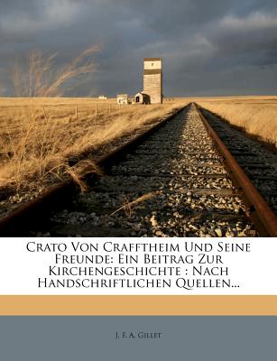 Crato Von Crafftheim Und Sseine Freunde