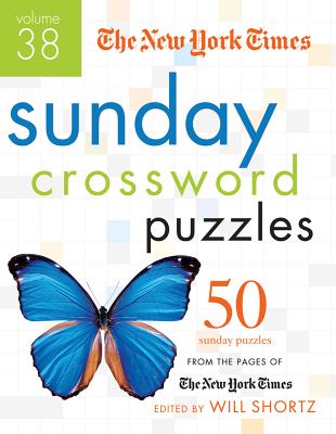 The New York Times Sunday Crossword Puzzles Volume 38