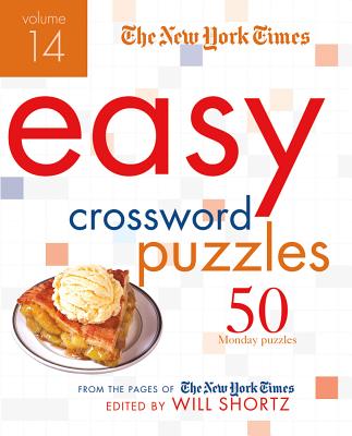 The New York Times Easy Crossword Puzzles Volume 14