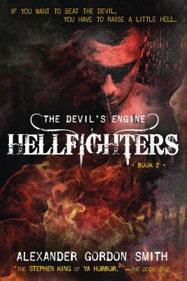 The Devil's Engine: Hellfighters