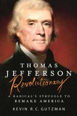 Thomas Jefferson - Revolutionary