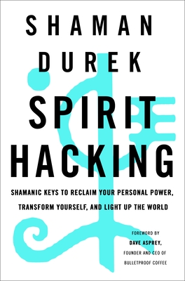 Spirit Hacking