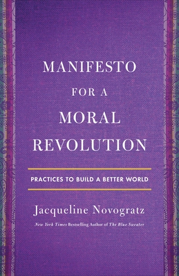 Manifesto for a Moral Revolution