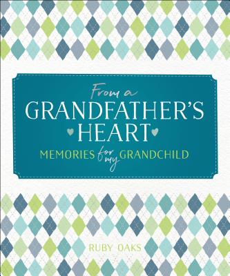 From a Grandfather's Heart