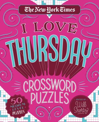 The New York Times I Love Thursday Crossword Puzzles