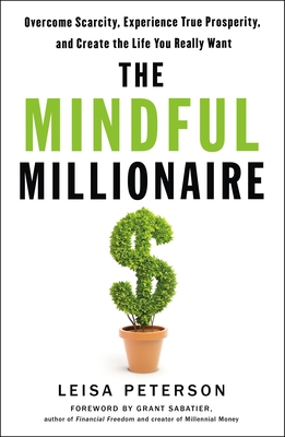 The Mindful Millionaire