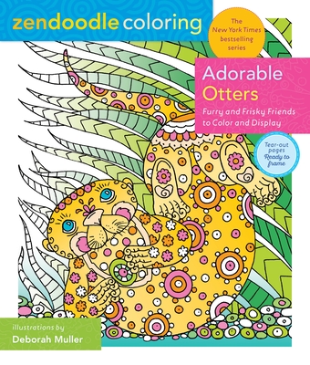 Zendoodle Coloring: Adorable Otters