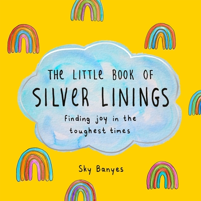 The Little Book of Silver Linings