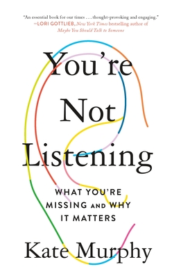 You''re Not Listening