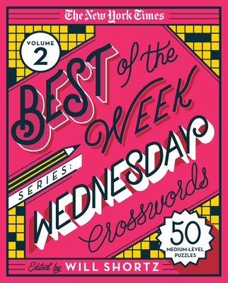 The New York Times Best of the Week Series 2: Wednesday Crosswords