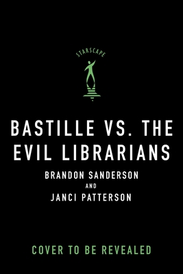 Bastille vs. the Evil Librarians