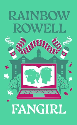 Fangirl: A Novel: 10th Anniversary Collector's Edition