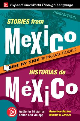 Stories from Mexico / Historias de Mexico, Premium Third Edition