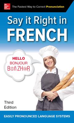 Say It Right in French, Third Edition