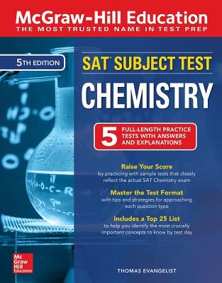 McGraw-Hill Education SAT Subject Test Chemistry, Fifth Edition