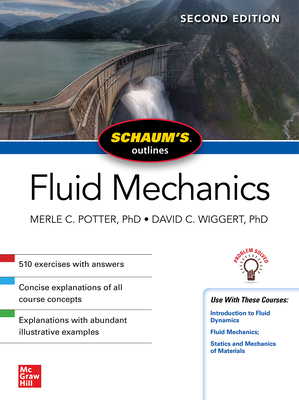 Schaum's Outline of Fluid Mechanics, Second Edition