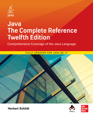 Java: The Complete Reference, Twelfth Edition