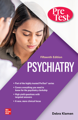 Psychiatry PreTest Self-Assessment And Review