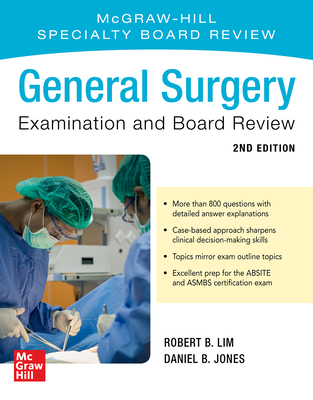 General Surgery Examination and Board Review, Second Edition