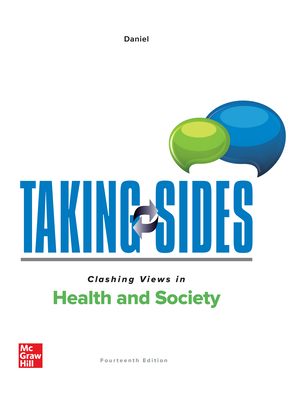 Taking Sides: Clashing Views in Health and Society