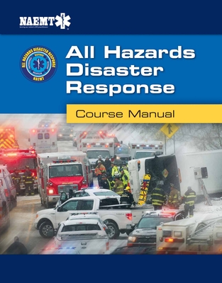 AHDR: All Hazards Disaster Response