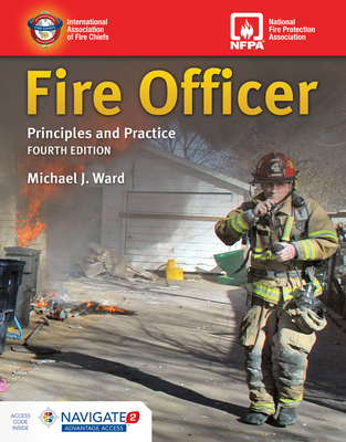 Fire Officer: Principles And Practice