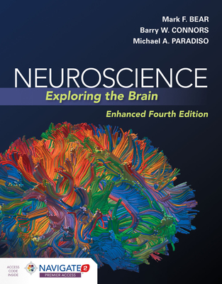 Neuroscience: Exploring The Brain, Enhanced Edition