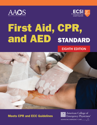 Standard First Aid, CPR, and AED