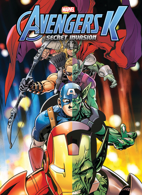 Avengers K Book 4: Secret Invasion