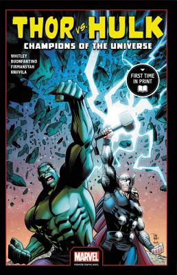 Thor Vs. Hulk: Champions Of The Universe