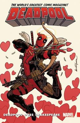 Deadpool: World's Greatest Vol. 7: Deadpool Does Shakespeare