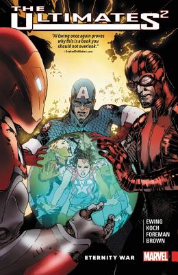 Ultimates 2 Vol. 2: Eternity War