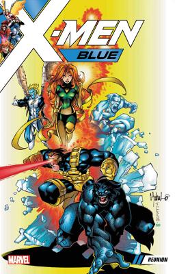 X-men Blue Vol. 0: Reunion