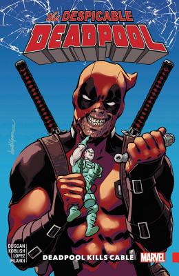 Despicable Deadpool Vol. 1