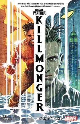 Black Panther: Killmonger - By Any Means